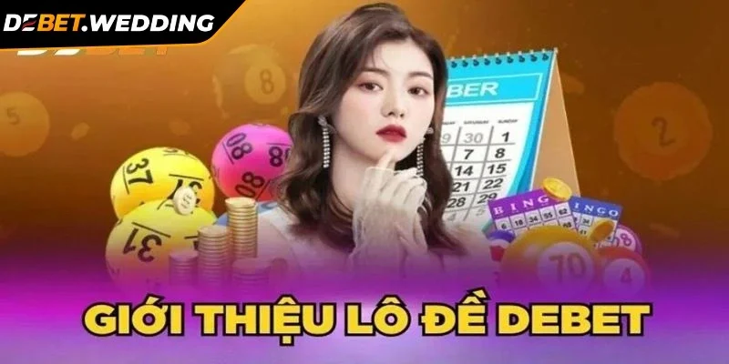 xo-so-debet-tom-tat-thong-tin